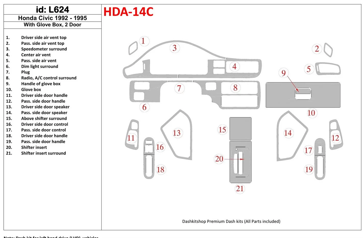 Honda Civic 1992-1995 4 Doors, With glowe-box Cruscotto BD Rivestimenti interni