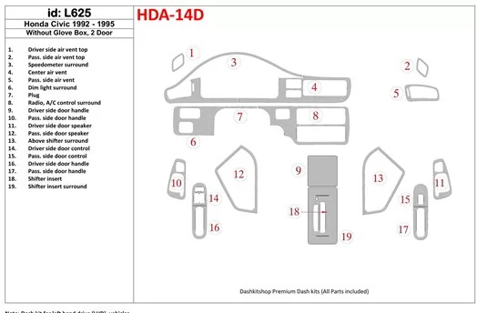 Honda Civic 1992-1995 4 Doors, Without glowe-box Cruscotto BD Rivestimenti interni