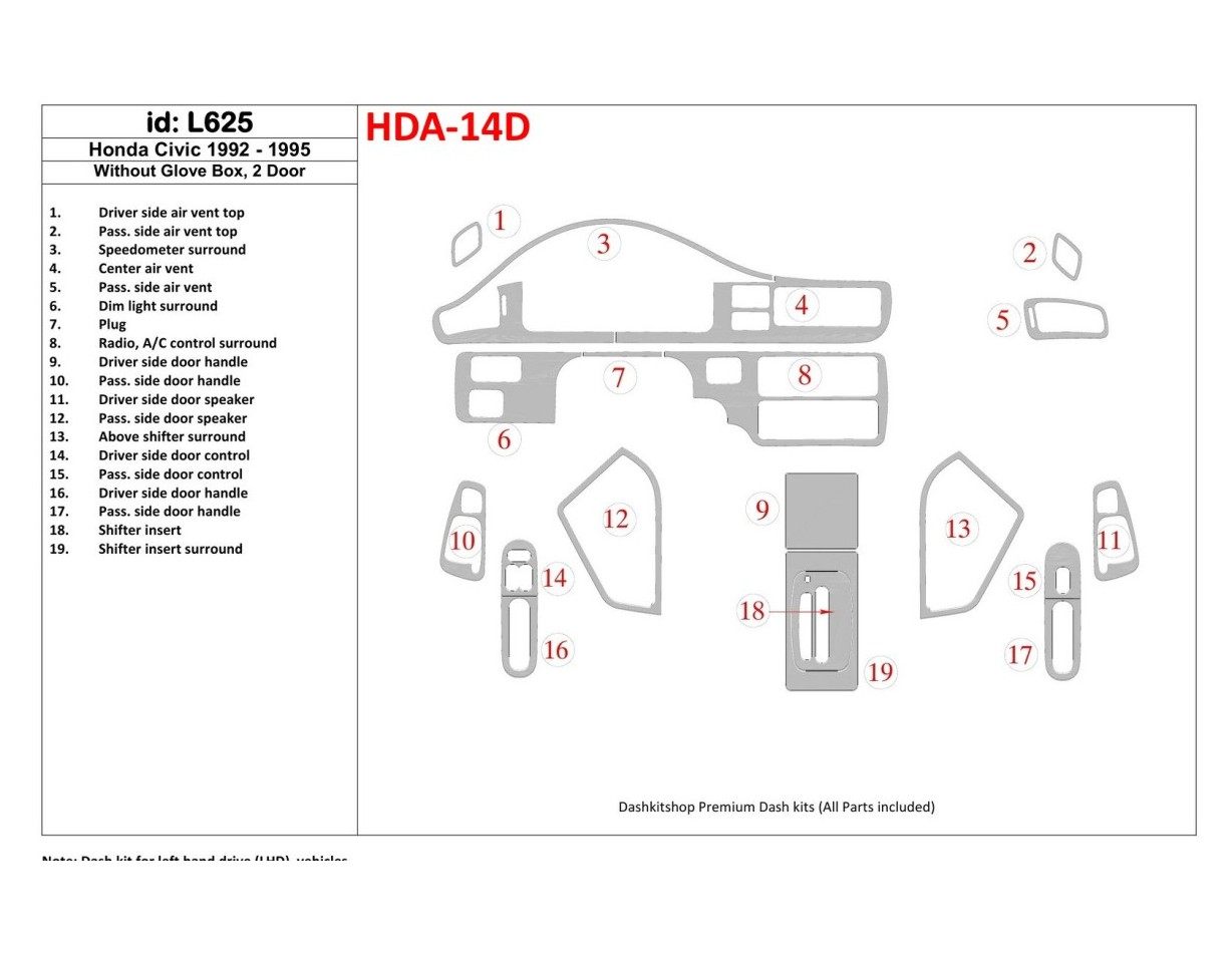 Honda Civic 1992-1995 4 Doors, Without glowe-box Interior BD Dash Trim Kit