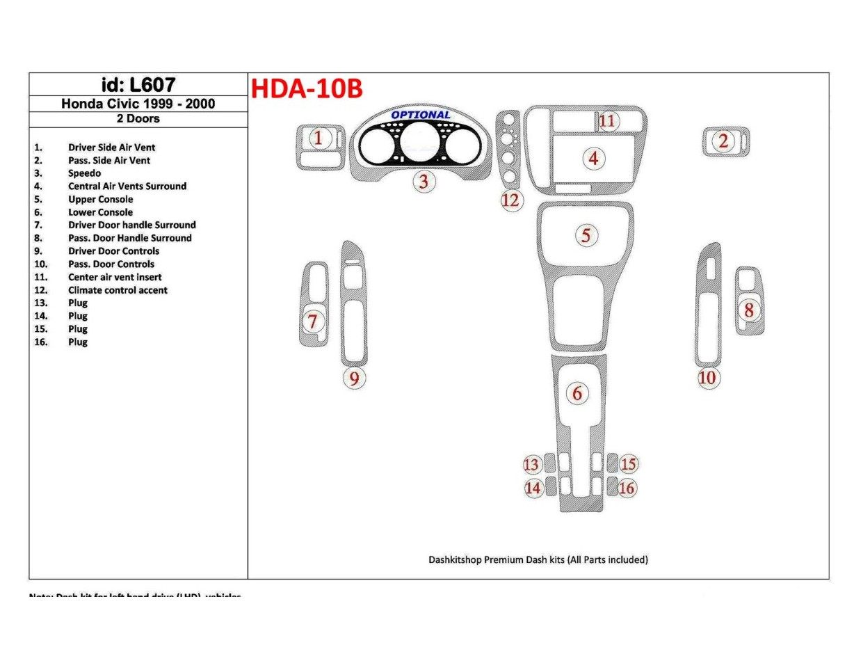 Honda Civic 1999-2000 2 Des portes 16 Parts set BD Kit la décoration du tableau de bord - 1 - habillage decor de tableau de bord