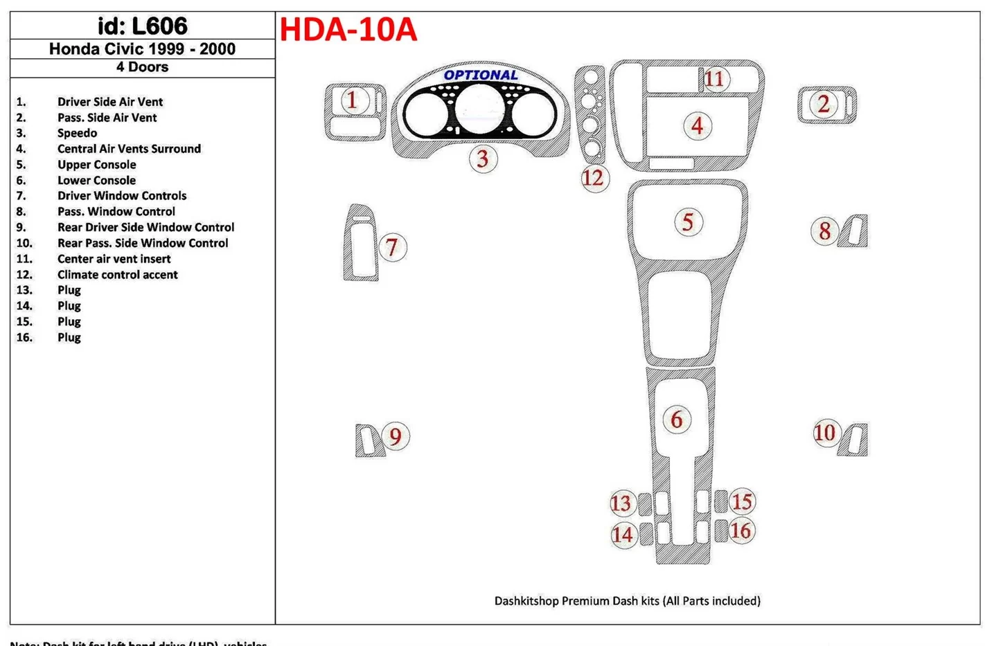 Honda Civic 1999-2000 4 Doors 16 Parts set BD Interieur Dashboard Bekleding Volhouder