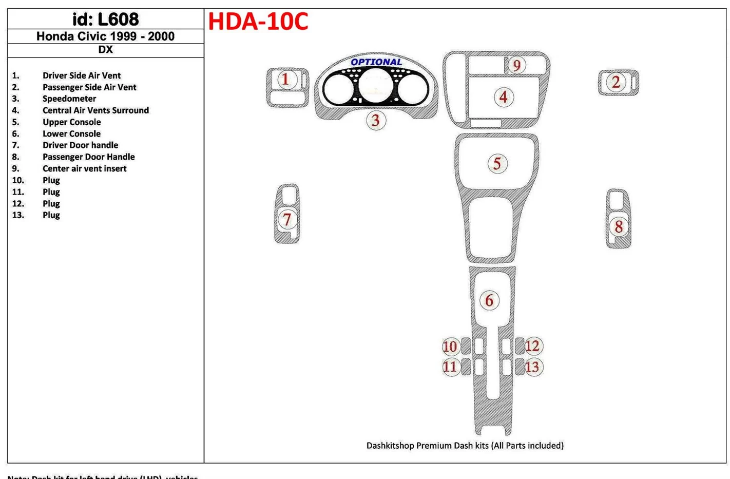 Honda Civic 1999-2000 DX, 13 Parts set BD Interieur Dashboard Bekleding Volhouder