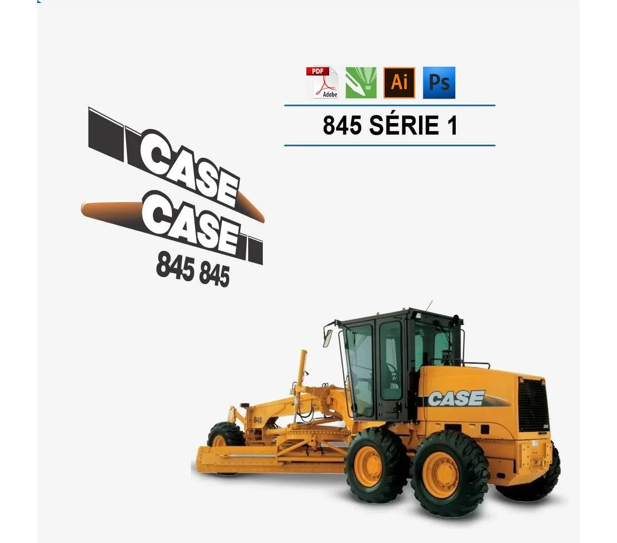 CASE 845B Motor Grader\ Replacement Vector Decal Files for Print & Cut CASE 845B Motor Grader\ Replacement Vector Decal Files for Print & Cut