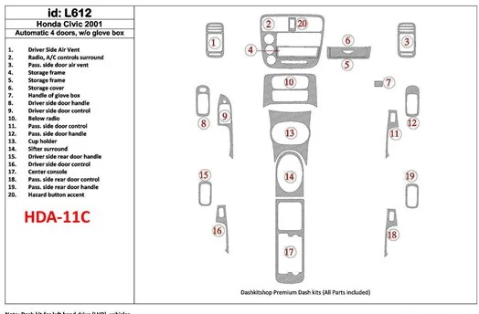 Honda Civic 2001-2001 Automatic Gearbox, 4 Doors, Without glowe-box, 20 Parts set Interior BD Dash Trim Kit