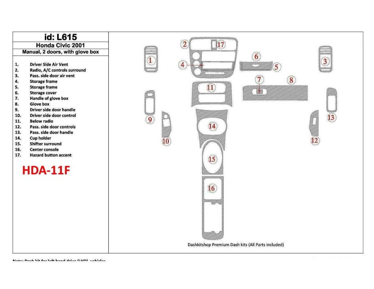 Honda Civic 2001-2001 Manual Gearbox, 2 Doors, with glowe-box, 17 Parts set Cruscotto BD Rivestimenti interni