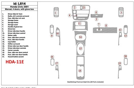 Honda Civic 2001-2001 Manual Gearbox, 4 Doors, with glowe-box, 21 Parts set Interior BD Dash Trim Kit