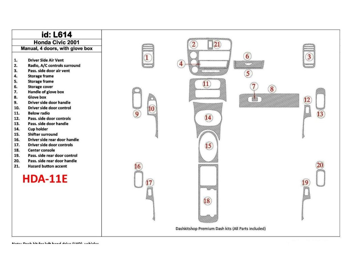 Honda Civic 2001-2001 Manual Gearbox, 4 Doors, with glowe-box, 21 Parts set Interior BD Dash Trim Kit