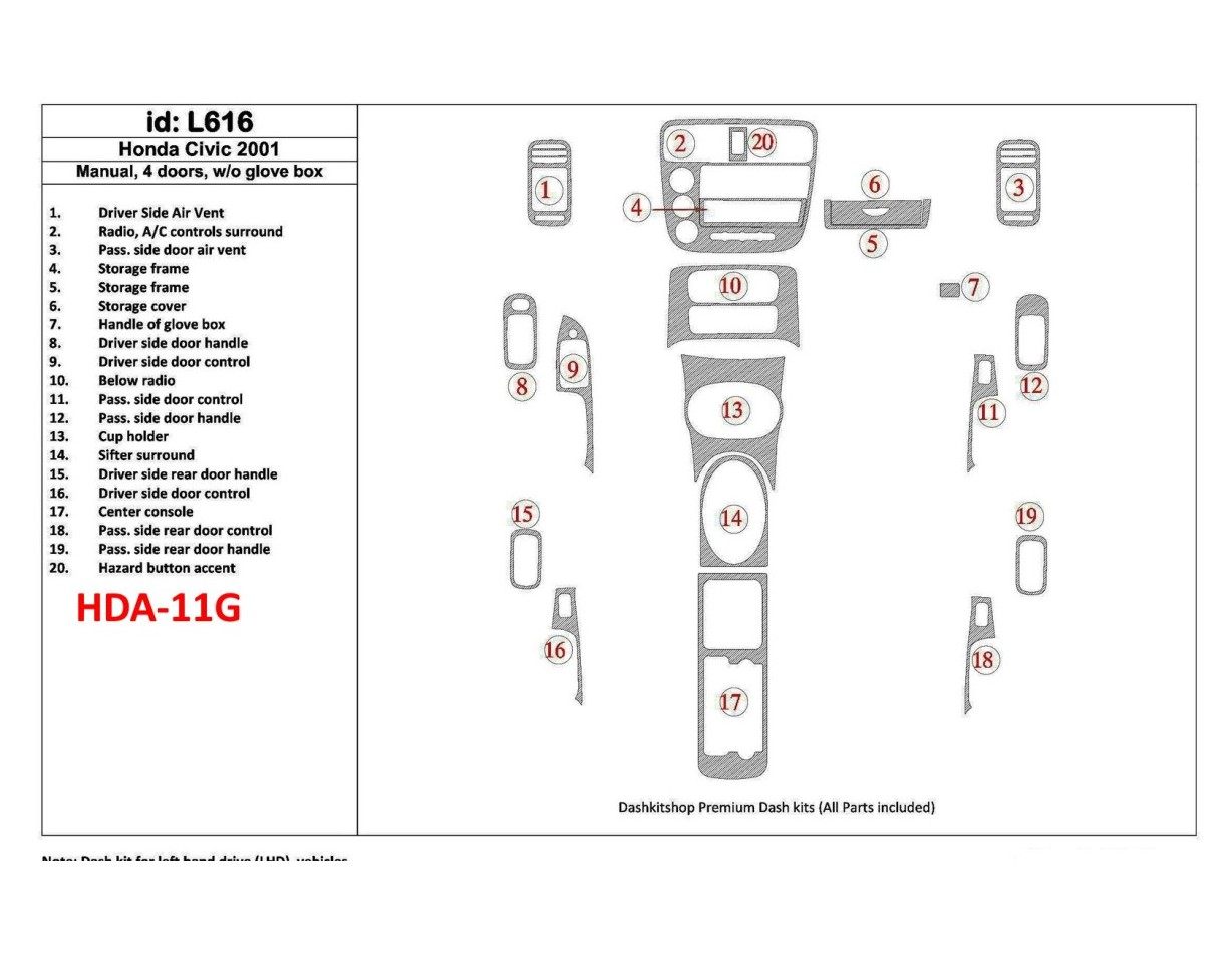 Honda Civic 2001-2001 Manual Gearbox, 4 Doors, Without glowe-box, 20 Parts set BD Interieur Dashboard Bekleding Volhouder