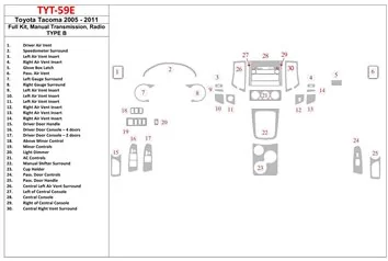 Toyota Tacoma 2005-UP Full Set, Manual Gear Box, Radio TYPE B Decor de carlinga su interior