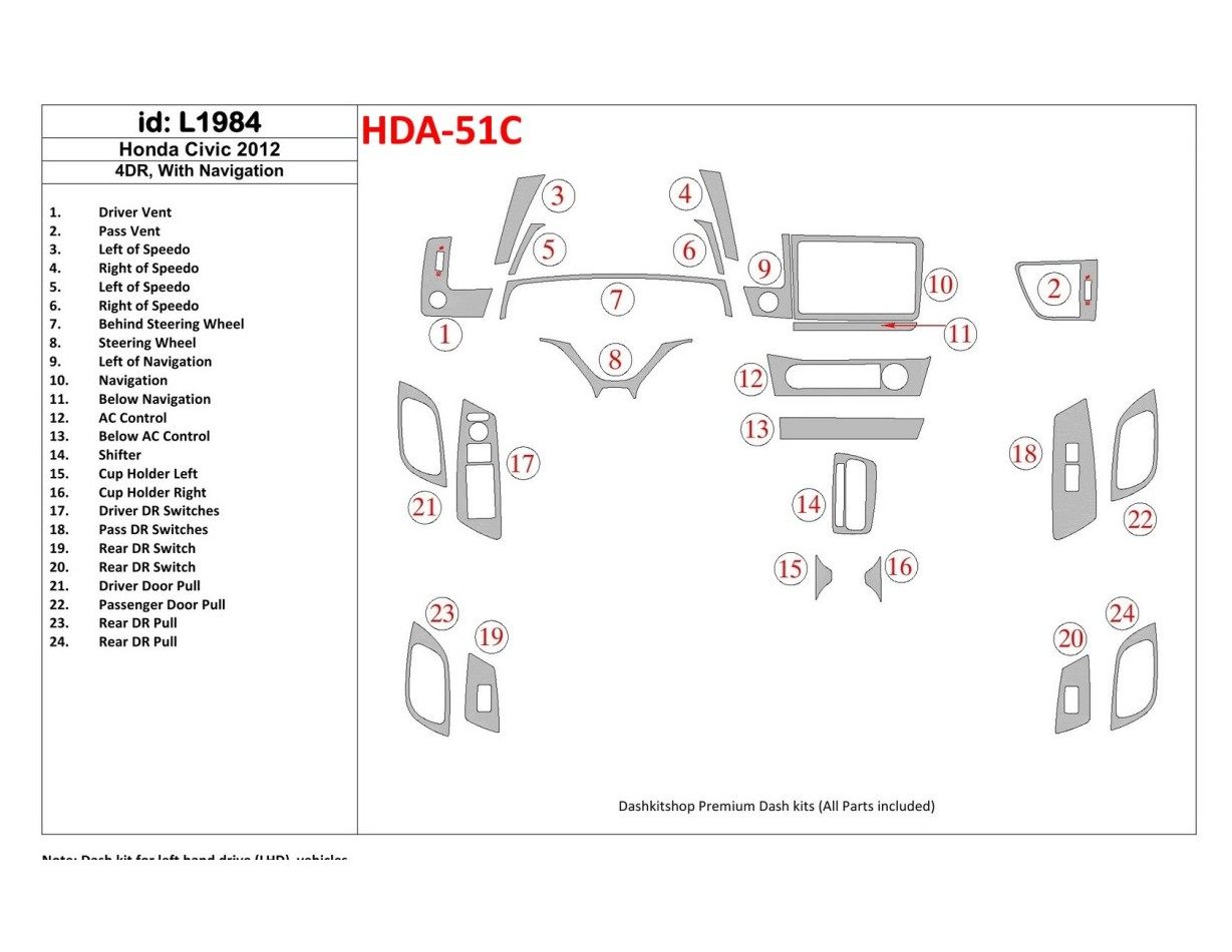 Honda Civic 2012-UP Sedan, Avec NAVI BD Kit la décoration du tableau de bord - 1 - habillage decor de tableau de bord