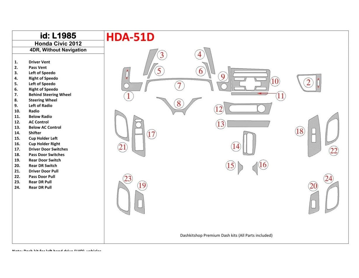 Honda Civic 2012-UP Sedan, Without NAVI Interior BD Dash Trim Kit