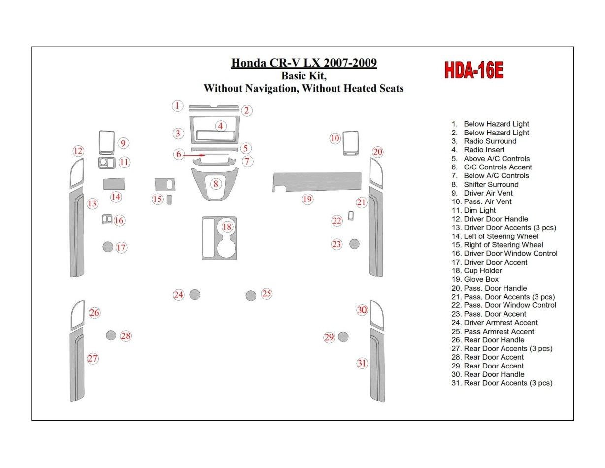 Honda CR-V 2007-2009 Basic Set, Without NAVI,with Heated Seats Interior BD Dash Trim Kit