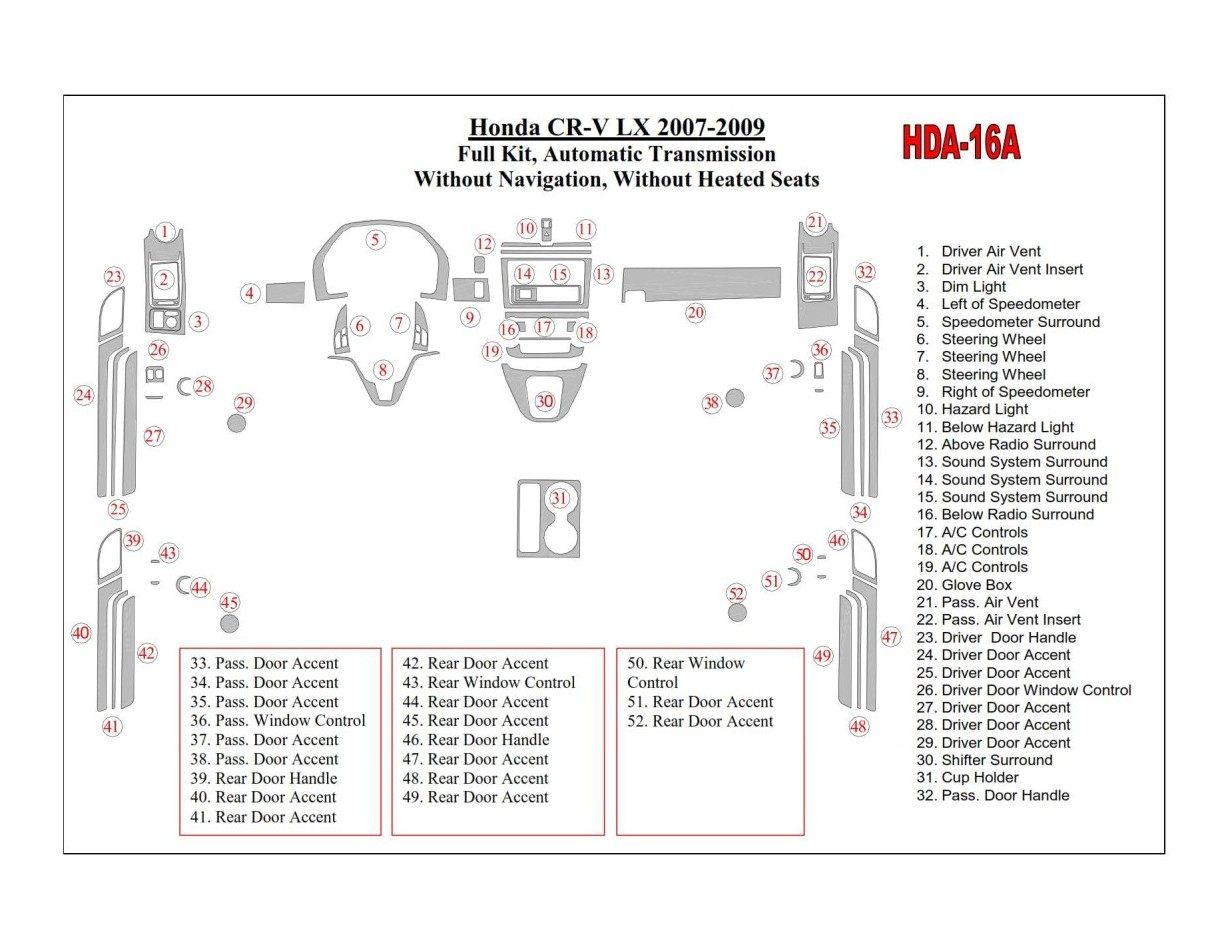Honda CR-V 2007-2009 Full Set, Automatic Gear, Without NAVI, Without Heated Seats Interior BD Dash Trim Kit