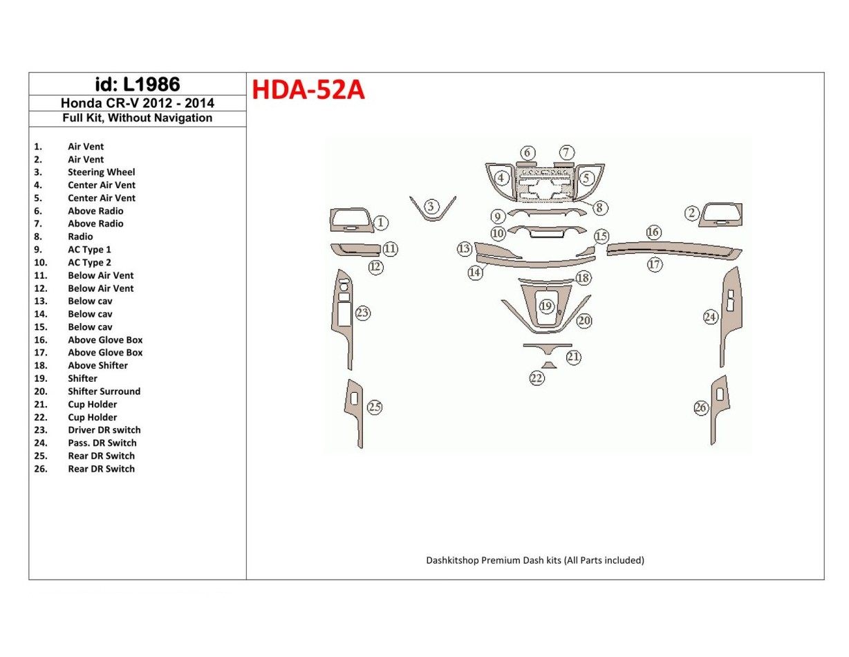 Honda CR-V 2012-UP Without NAVI BD Interieur Dashboard Bekleding Volhouder
