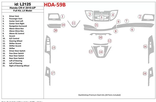 Honda CR-V 2015-UP Full Set, LX Model Decor de carlinga su interior