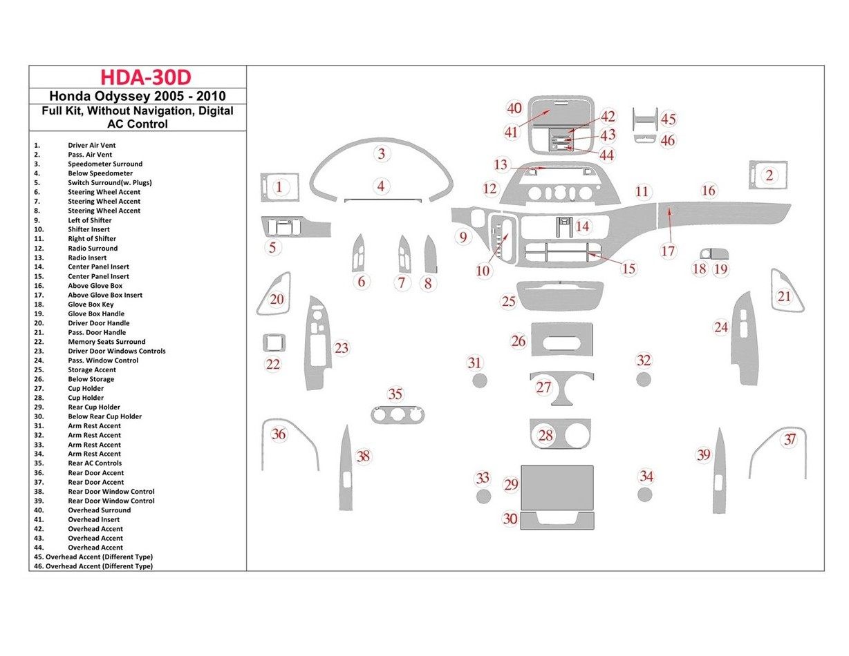 Honda Odyssey 2005-UP Ensemble Complet, Sans NAVI system, boîte manuellebox AC Control BD Kit la décoration du tableau de bord -