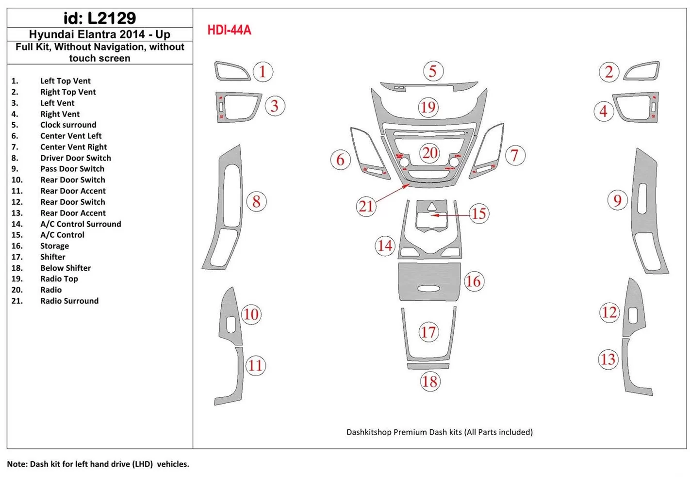 Hyundai Elantra 2014-UP Full Set, Without NAVI Interior BD Dash Trim Kit