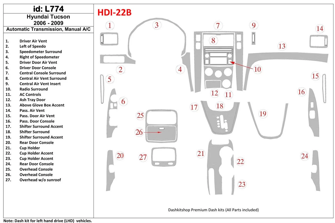 Hyundai Tucson 2006-2009 Automatic Gear, Manual Gearbox AC Control BD Interieur Dashboard Bekleding Volhouder