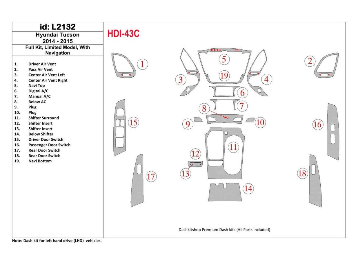 Hyundai Tucson 2014-2015 Voll Satz, Without NAVI, Limited Model BD innenausstattung armaturendekor cockpit dekor - 1- Cockpit De
