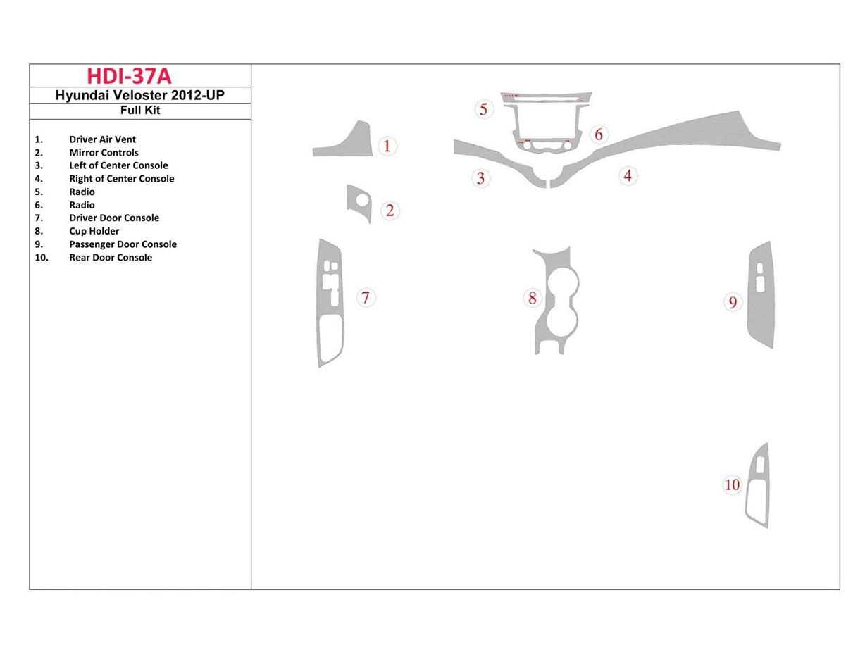 Hyundai Veloster 2012-UP Voll Satz BD innenausstattung armaturendekor cockpit dekor - 1- Cockpit Dekor Innenraum