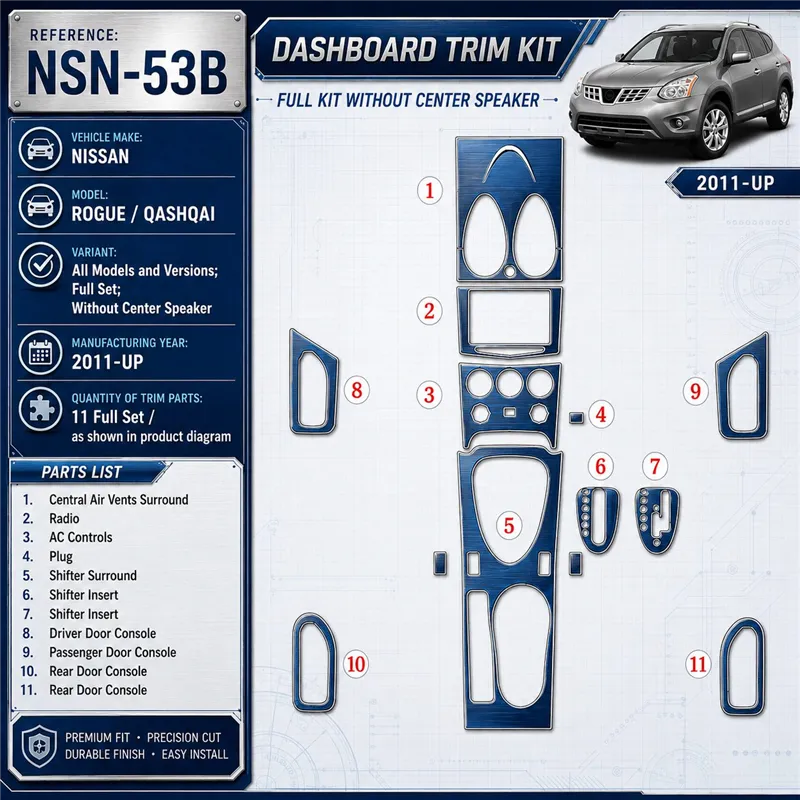 Nissan Roque 2011-UP Full Set, Without Center Speaker Interior Dashboard Trim Kit Dash Trim Dekor