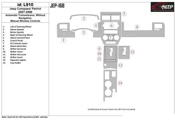 Jeep Compass 2007-2008 Automatic Gear, Without NAVI, Manual Gearbox Window Controls BD Interieur Dashboard Bekleding Volhouder