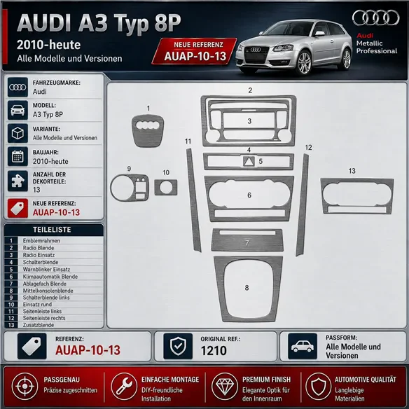Audi A3 Typ 8P 2010-heute 3D Cockpit Dekor Interieurleisten Set 13-teilig