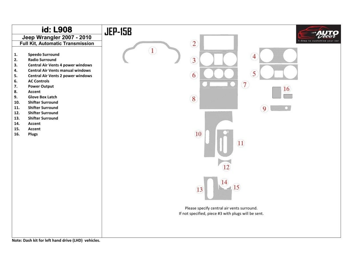 Jeep Wrangler 2007-2010 Voll Satz, Automatic Gear BD innenausstattung armaturendekor cockpit dekor - 1- Cockpit Dekor Innenraum