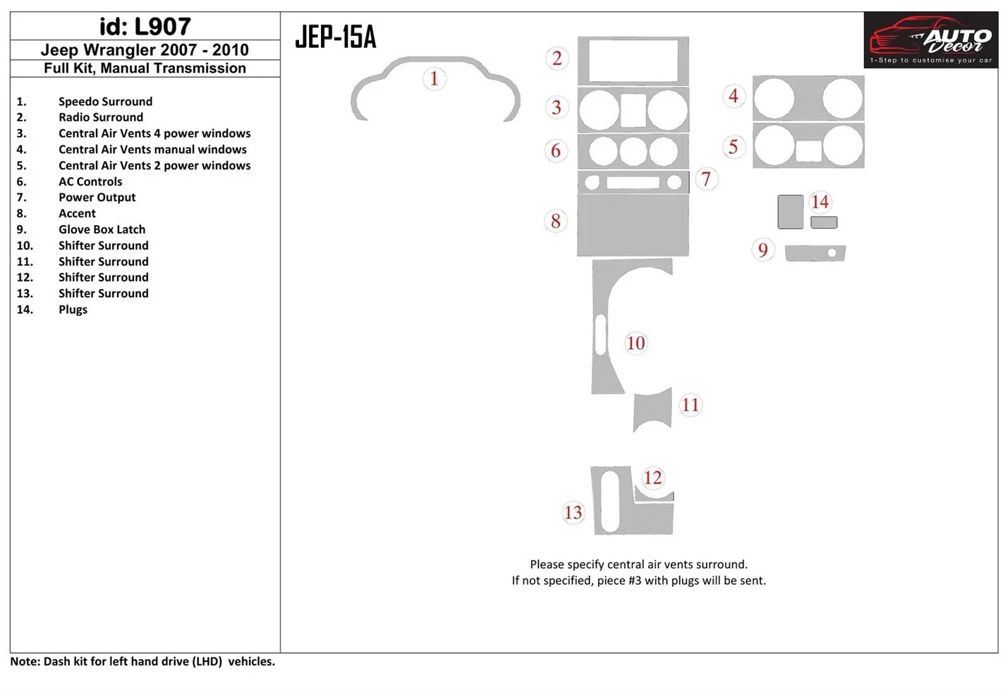 Jeep Wrangler 2007-2010 Full Set, Manual Gear Box Interior BD Dash Trim Kit