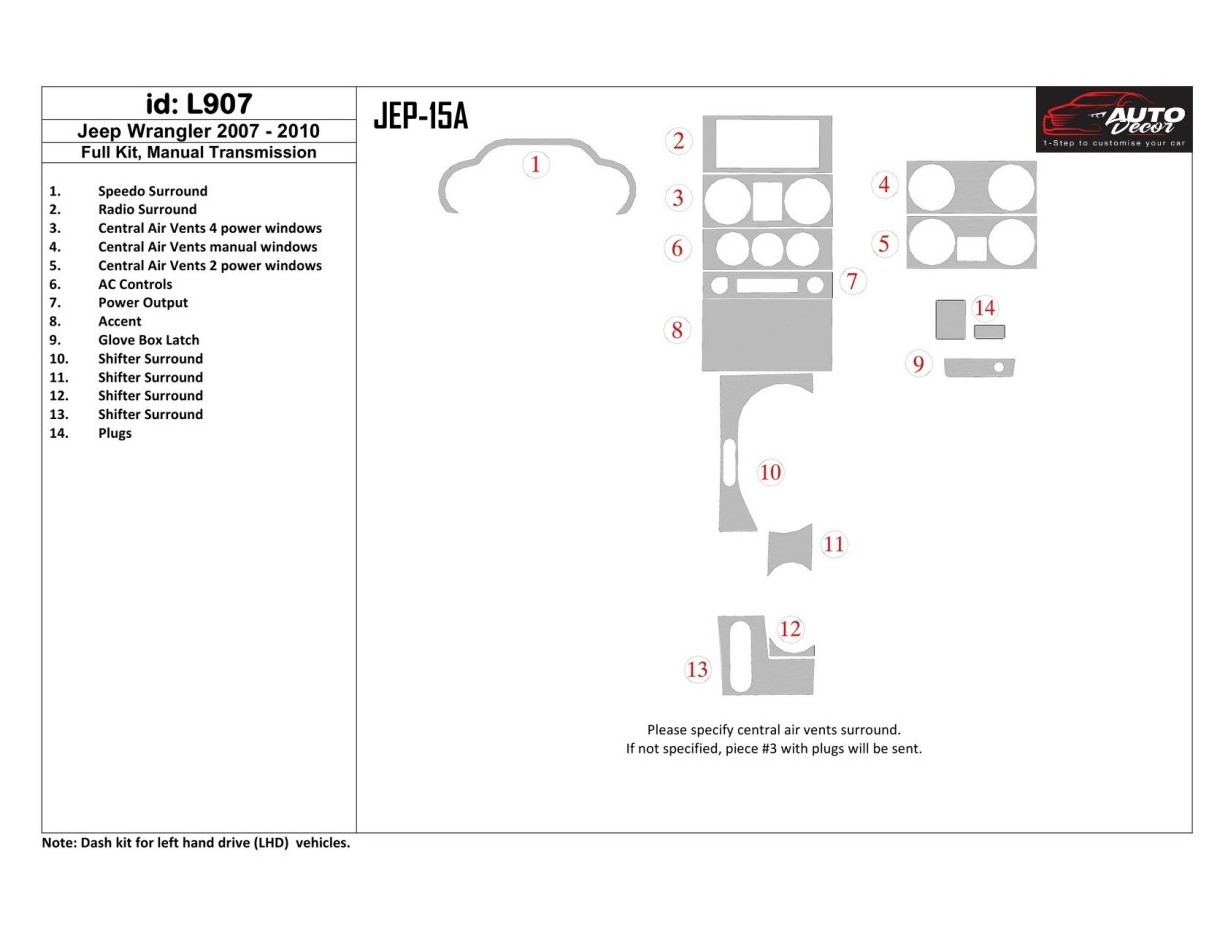 Jeep Wrangler 2007-2010 Full Set, Manual Gear Box Cruscotto BD Rivestimenti interni