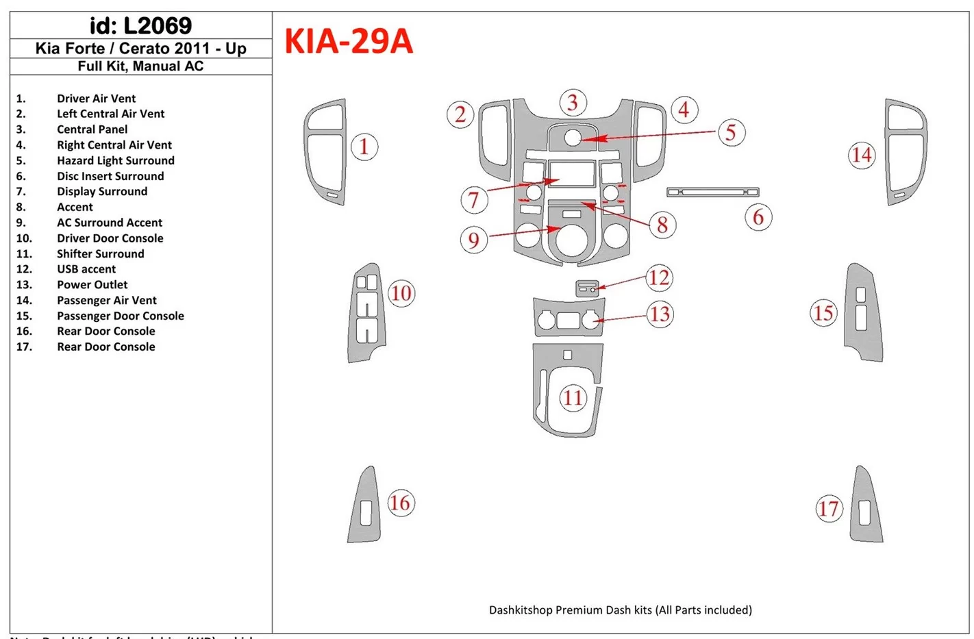 KIA Cerato 2011-UP Full Set, Aircondition Cruscotto BD Rivestimenti interni