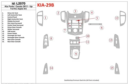 KIA Cerato 2011-UP Voll Satz, Climate-Control BD innenausstattung armaturendekor cockpit dekor - 1- Cockpit Dekor Innenraum