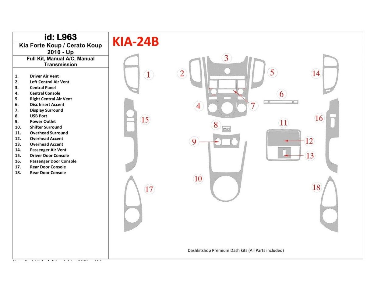 KIA Cerato Koup 2010-UP Ensemble Complet, Aircondition, boîte manuelle Box BD Kit la décoration du tableau de bord - 1 - habilla