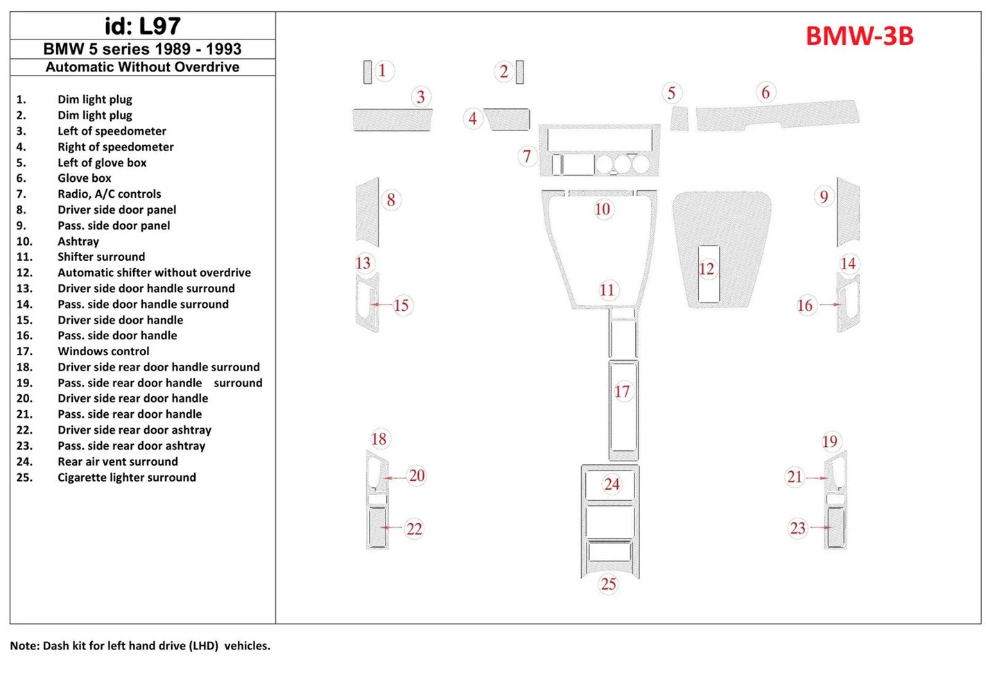 BMW 5 1989-1993 Automatic Gearbox, Without Overdrive, 25 Parts set BD Interieur Dashboard Bekleding Volhouder