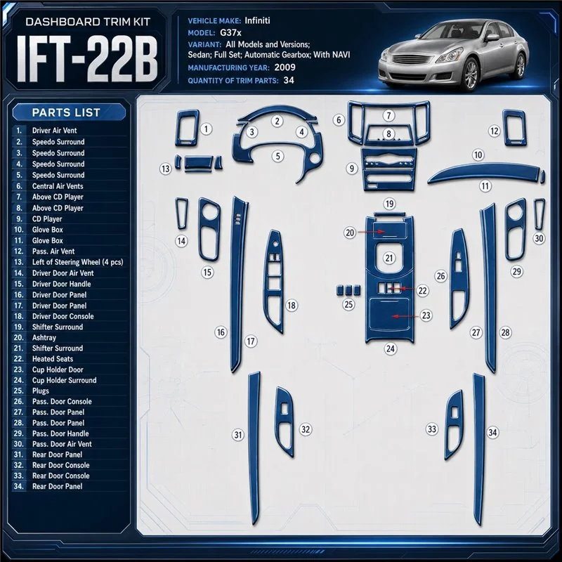 Infiniti G37x Sedan 2009-2009 Full Set, Automatic Gear, With NAVI interieur dashboard decoratieset dashboard decor