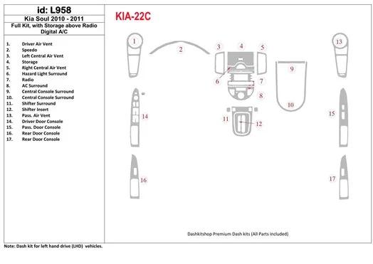 KIA Soul 2010-UP Full Set, With Storage above Radio, Automatic AC Interior BD Dash Trim Kit