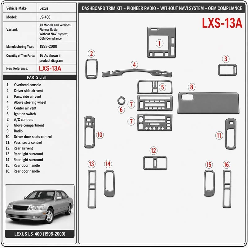 Lexus LS-400 1998-2000 Pioneer Radio, Without NAVI system, OEM Compliance Interior Dashboard Trim Kit Dash Trim Dekor