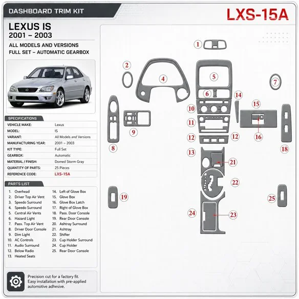 Lexus IS 2001-2003 Full Set, Automatic Gear Interior Dashboard Trim Kit Dash Trim Dekor