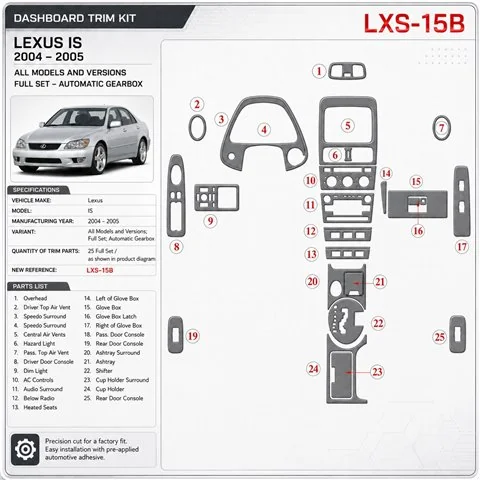 Lexus IS 2004-2005 set completo; cambio automatico kit rivestimento cruscotto e interni 3D