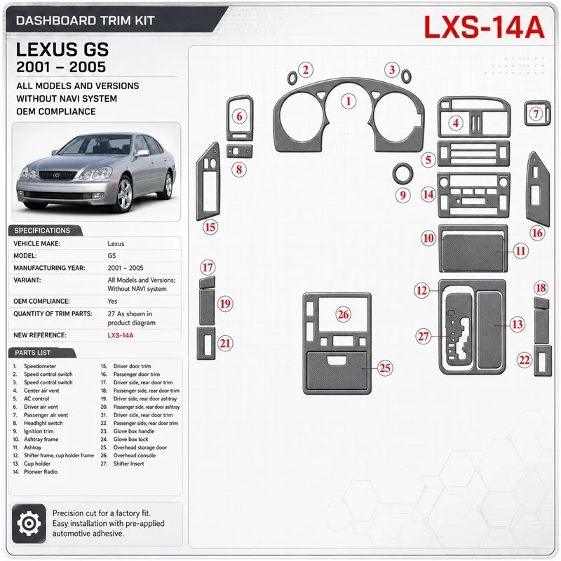 Lexus GS 2001-2005 Without NAVI system, OEM Compliance Interior Dashboard Trim Kit Dash Trim Dekor