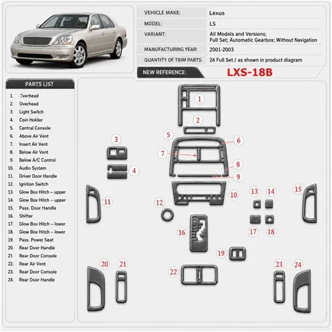 Lexus LS 2001-2003 3D Cockpit Dekor Interieurleisten Set Full Set / as shown in product diagram-teilig
