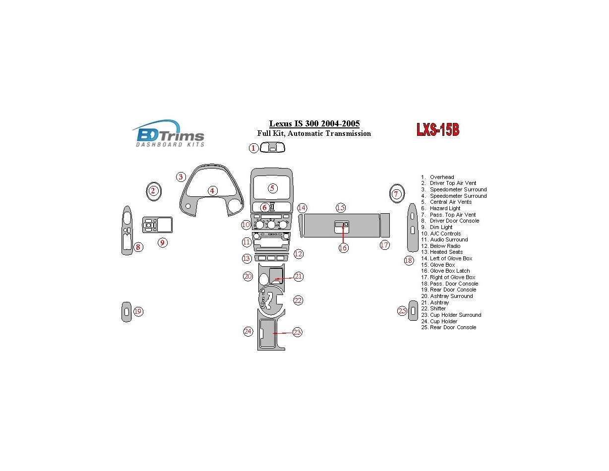 Lexus IS 2004-2005 Full Set, Automatic Gear BD Interieur Dashboard Bekleding Volhouder