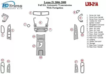 Lexus IS 2006-UP Full Set, Automatic Gear, With NAVI Interior BD Dash Trim Kit