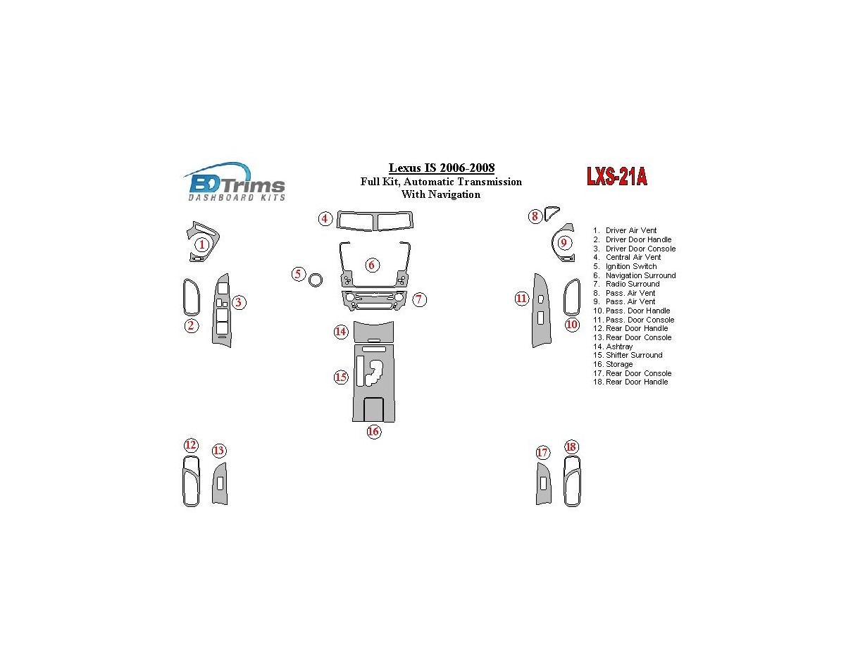 Lexus IS 2006-UP Full Set, Automatic Gear, With NAVI BD Interieur Dashboard Bekleding Volhouder
