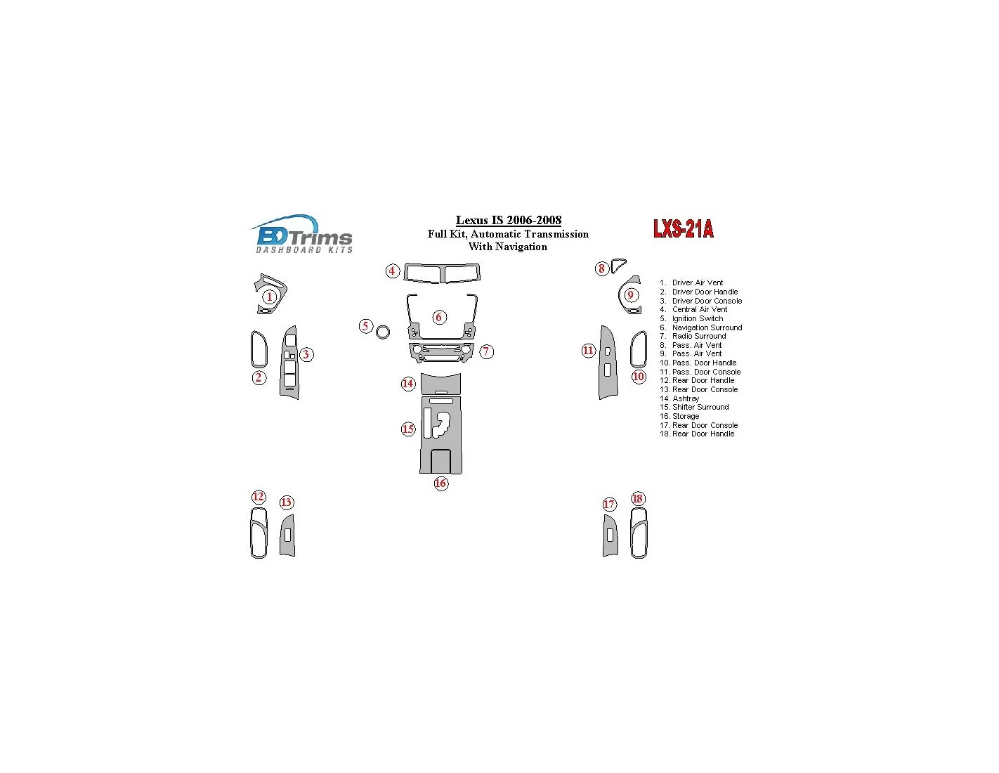 Lexus IS 2006-UP Full Set, Automatic Gear, With NAVI Interior BD Dash Trim Kit