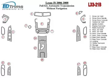 Lexus IS 2006-UP Full Set, Automatic Gear, Without NAVI Interior BD Dash Trim Kit