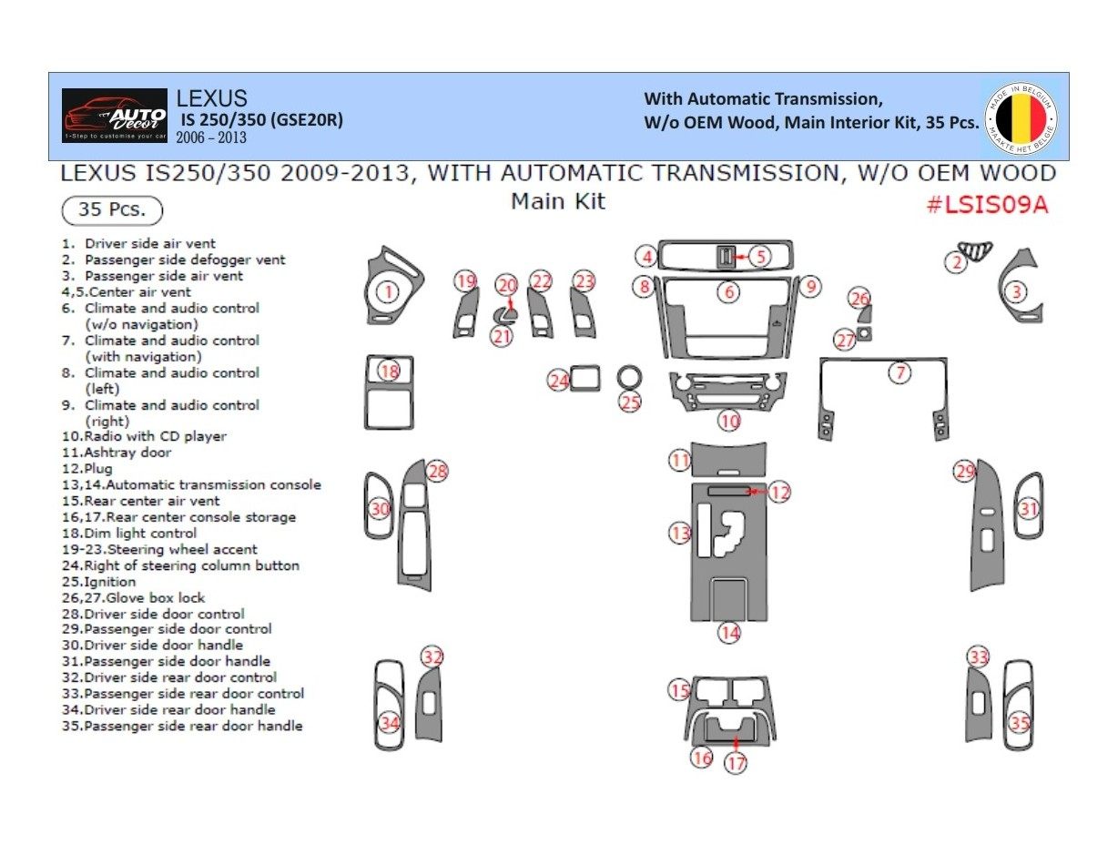 Lexus IS 2009-2013 Mittelkonsole Armaturendekor Cockpit Dekor 35-Teilige - 1- Cockpit Dekor Innenraum