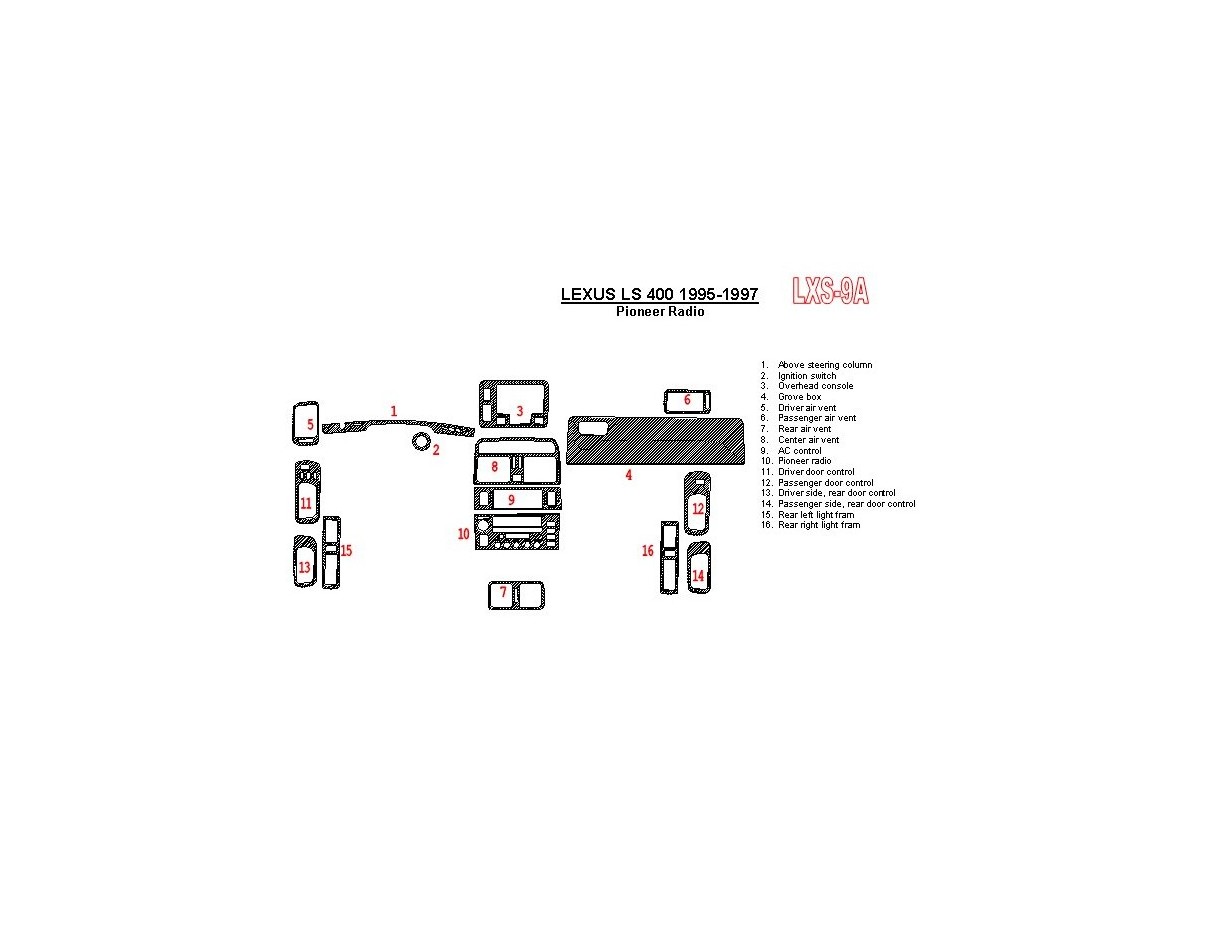 Lexus LS-400 1995-1997 Pioneer Radio, OEM Compliance, 6 Parts set Interior BD Dash Trim Kit