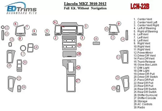 Lincoln MKZ 2010-2012 Voll Satz, Without NAVI BD innenausstattung armaturendekor cockpit dekor