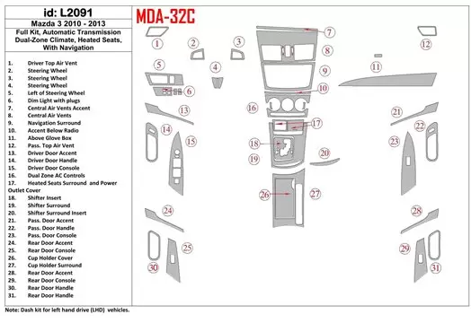 Mazda Mazda3 2010-2013 Full Set, Automatic Gear, two-zone climate control, Heated Seats Cruscotto BD Rivestimenti interni